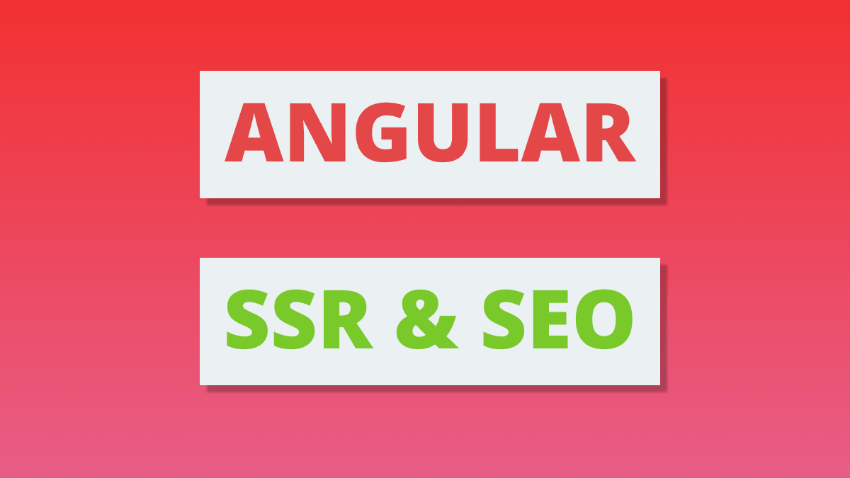 Server-Side Rendering in Angular